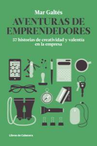 Aventuras de emprendedores, de Galtés Camps, Mar | portada del libro