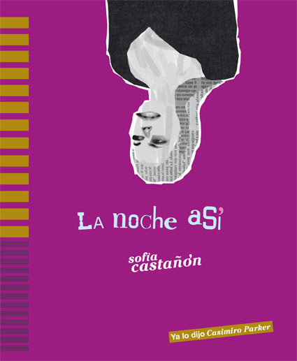 NOCHE ASI, LA, de CASTAñóN, SOFíA | portada del libro