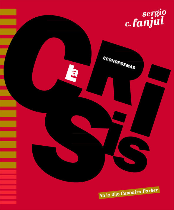 CRISIS, LA, de C.FANJUL, SERGIO | portada del libro