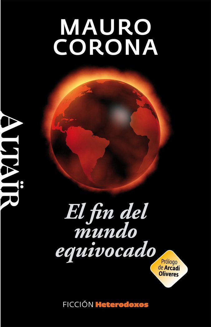 El fin del mundo equivocado, de Corona, Mauro | portada del libro