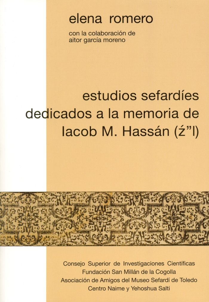 Estudios sefardíes dedicados a la memoria de Iacob M. Hassán (Z"L), de GARCIA MORENO, AITOR | portada del libro
