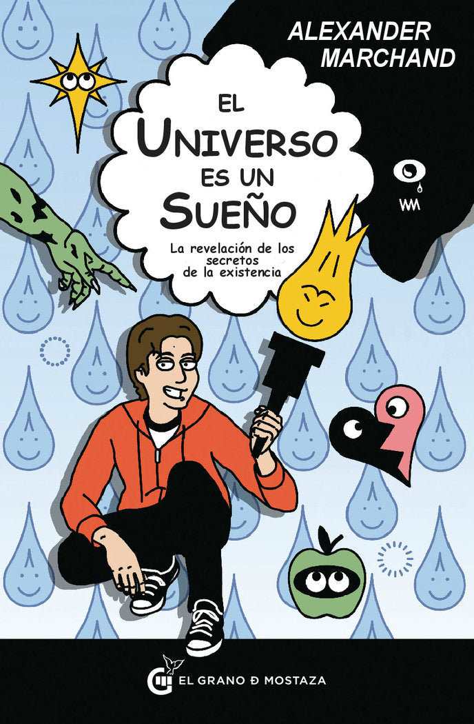 El Universo es un sueño, de Marchand, Alexander | portada del libro