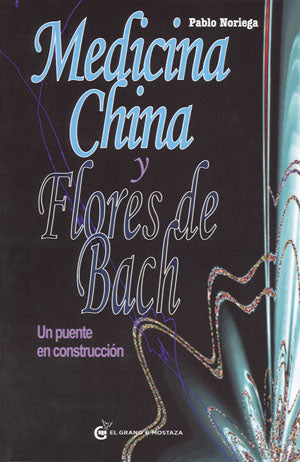 Medicina china y flores de Bach, de Pablo | portada del libro