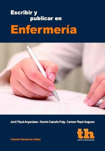Escribir y publicar en enfermería, de Jordi Piqué Angordans | portada del libro