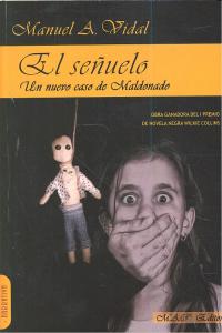 El señuelo, de Vidal, Manuel A. | portada del libro