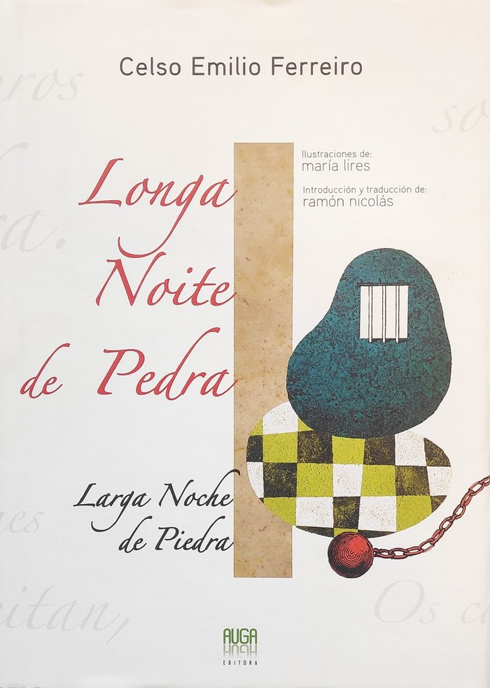 LONGA NOITE DE PEDRA = LARGA NOCHE DE PIEDRA, de FERREIRO, CELSO EMILIO | portada del libro
