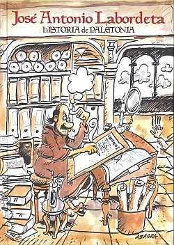 HISTORIA DE PALETONIA, de LABORDETA | portada del libro