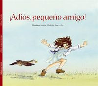 ¡Adios pequeño amigo!, de cuento recogido por las escuelas Waldorf | portada del libro