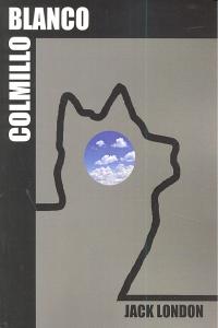 Colmillo Blanco, de London, Jack | portada del libro