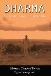 Dharma La vida tras un despido, de PAREDES BENITEZ | portada del libro