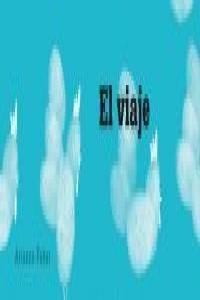 El viaje, de Faber, Arianne | portada del libro