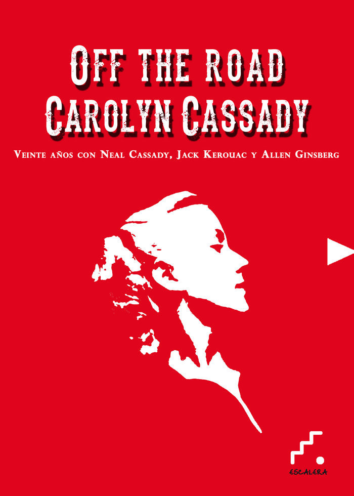 Off the road, de Cassady, Carolyn | portada del libro