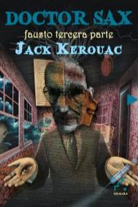 Doctor sax, de JACK KEROUAC | portada del libro