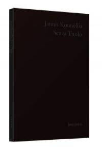 Senza titolo, de Kounellis, Jannis | portada del libro
