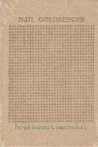 Por qué importa la arquitectura, de Goldberger, Paul | portada del libro