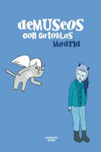 Demuseos con Gatoblas, de ELISA FALCóN LISóN Y AMANDA LEóN | portada del libro