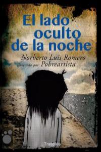 El lado oculto de la noche, de Luis Romero, Norberto | portada del libro