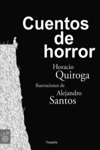 Cuentos de horror, de Quiroga, Horacio | portada del libro
