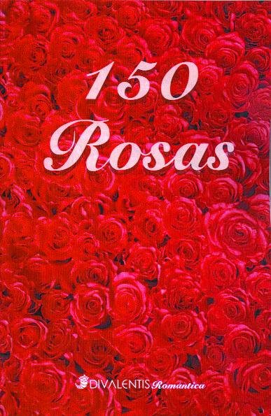 150 ROSAS, de V.V.A.A | portada del libro