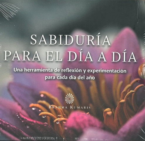 Sabiduría para el día a día, de Asociación Espiritual Mundial Brahma Kumaris | portada del libro