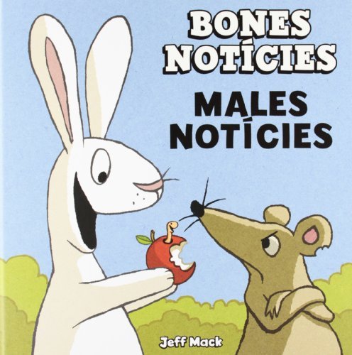 Bones noticies, males noticies, de Mack | portada del libro