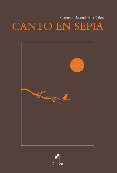 Canto en sepia, de Membrilla Olea | portada del libro