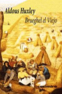 Brueghel, el Viejo, de ALDOUS HUXLEY | portada del libro