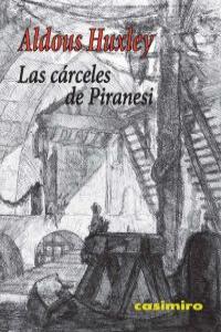 Las cárceles de Piranesi, de ALDOUS HUXLEY | portada del libro