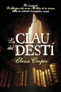 La clau del destí, de Cooper, Glenn | portada del libro