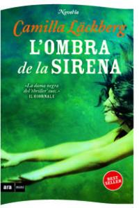 L'ombra de la sirena, de Läckberg, Camilla | portada del libro