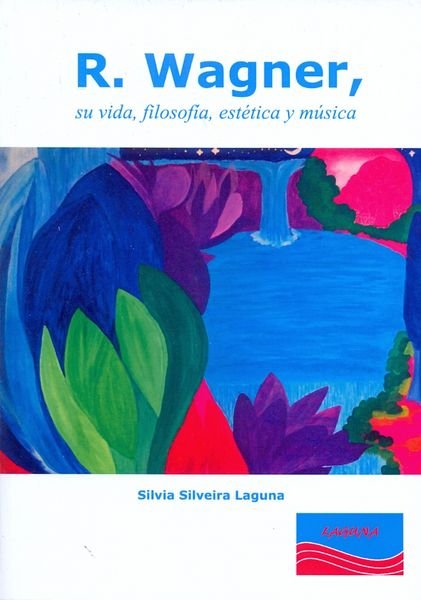 R. Wagner, de SILVEIRA LAGUNA | portada del libro
