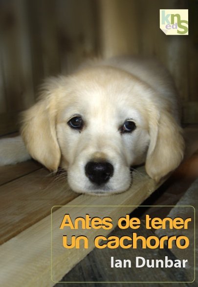 Antes de tener un cachorro, de Dunbar, Ian | portada del libro