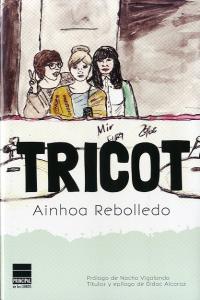 Tricot, de Rebolledo, Ainhoa | portada del libro