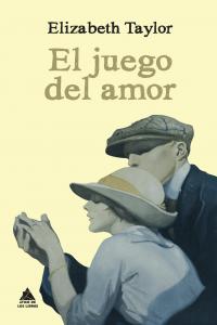 El juego del amor, de Taylor, Elizabeth | portada del libro