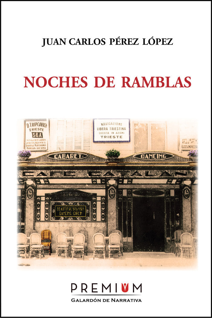 Noches de ramblas, de Pérez López, Juan Carlos | portada del libro