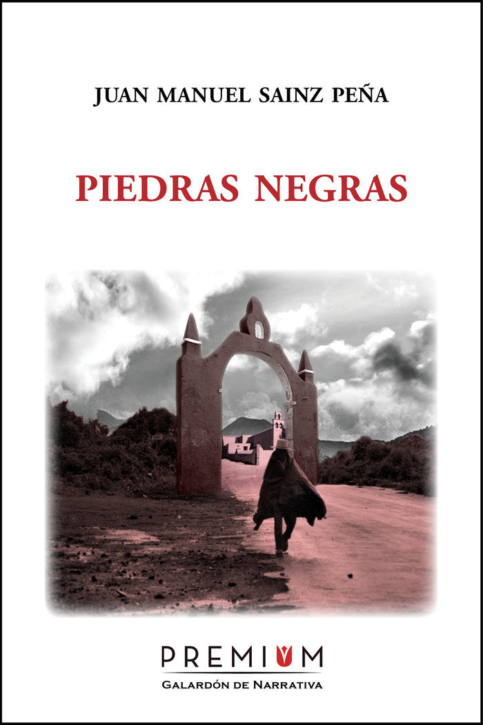PIEDRAS NEGRAS, de Sainz Peña, Juan Manuel | portada del libro