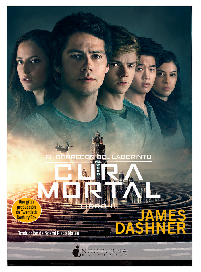 La cura mortal, de Dashner, James | portada del libro