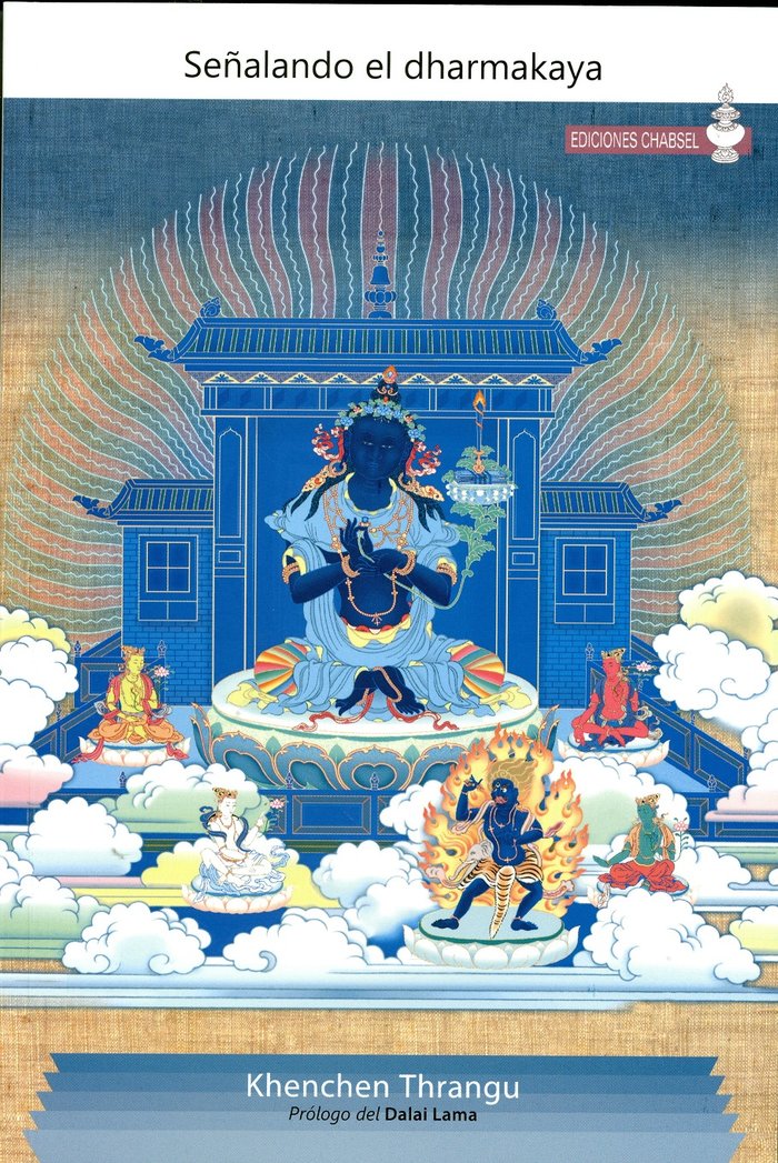 SEÑALANDO EL DHARMAKAYA, de THRANGU, KHENCHEN | portada del libro