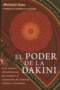 El poder de la dakini, de Haas, Michaela | portada del libro