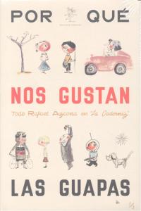 ¿Por qué nos gustan las guapas?, de AZCONA, RAFAEL | portada del libro