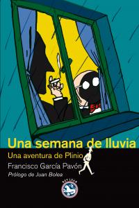 Una semana de lluvia, de García Pavón, Francisco | portada del libro