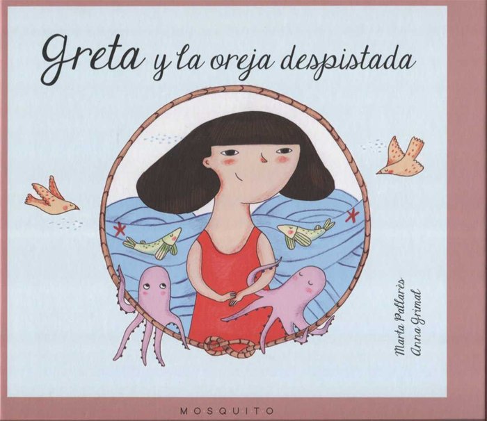 Greta y la oreja despistada, de Pallarès Tella, Marta | portada del libro