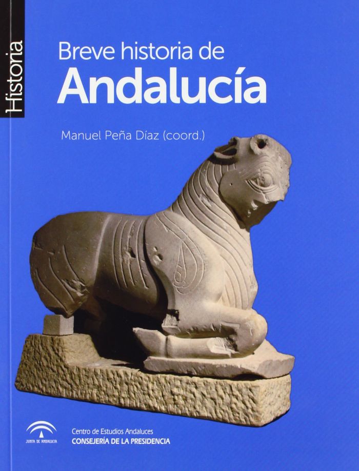 Breve historia de Andalucía, de Peña Díaz, Manuel | portada del libro