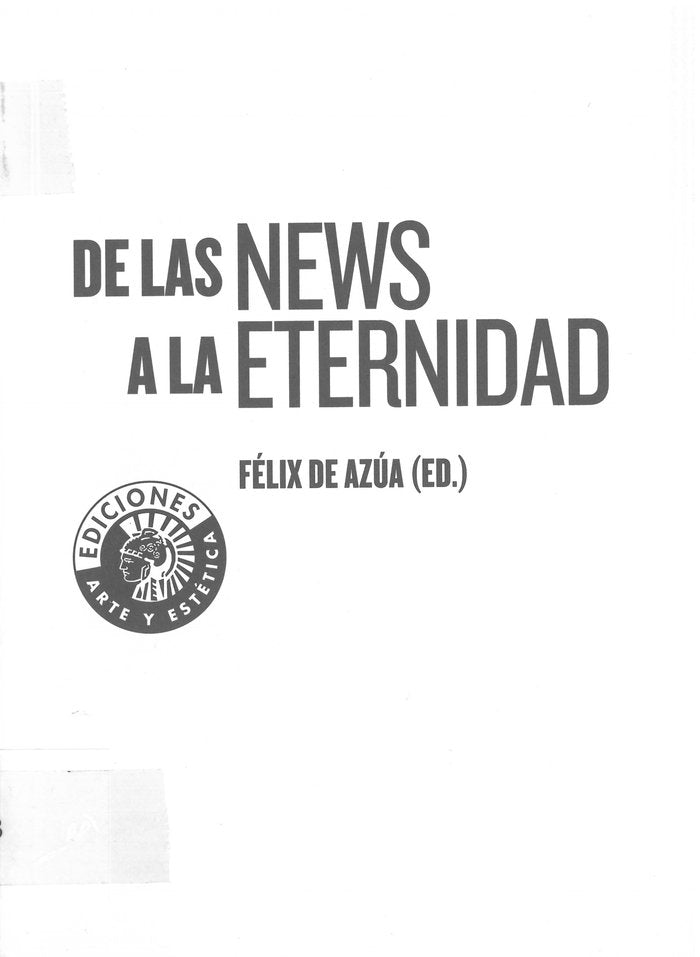 De las news a la eternidad, de FéLIX DE AZúA | portada del libro