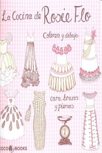 La Cocina de Rosie Flo, de Streeten, Roz | portada del libro