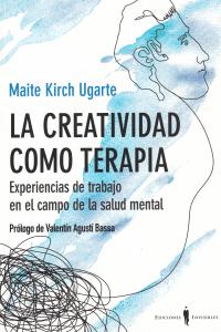 La creatividad como terapia, de Kirch Ugarte, Maite | portada del libro