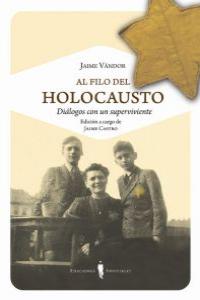 Al filo del holocausto, de Vándor, Jaime | portada del libro