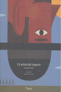Un artista en el trapecio, de Kafka, Franz | portada del libro