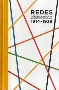 Redes internacionales de la cultura española, de José Gacía-Velasco | portada del libro