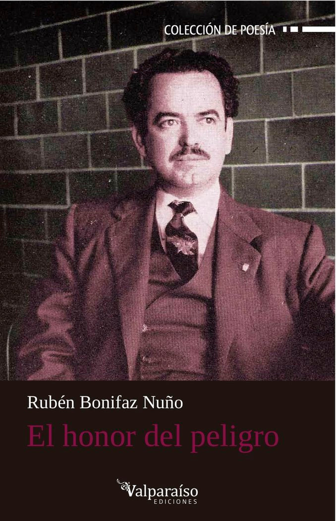 El honor del peligro, de Bonifaz Nuño, Rubén | portada del libro